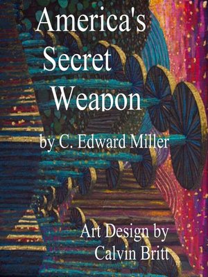 cover image of America's Secret Weapon